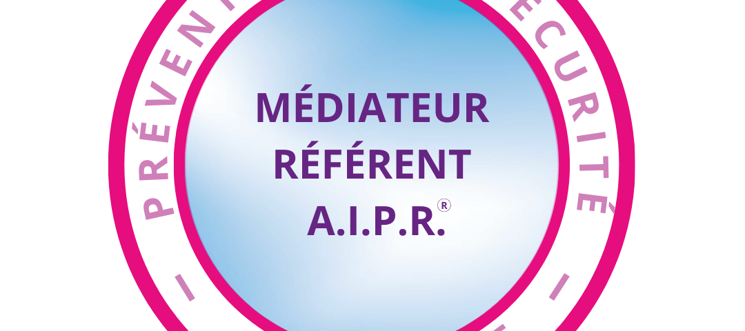 MEDIATEUR REFERENT A.I.P.R.